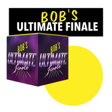 Load image into Gallery viewer, Bob’s Ultimate Finale
