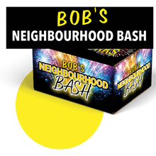 Load image into Gallery viewer, Bob&#39;s Neighbourhood Bash
